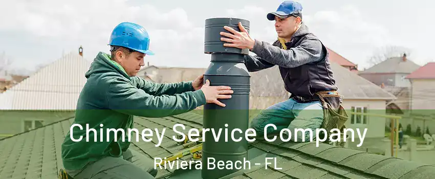  Chimney Service Company Riviera Beach - FL