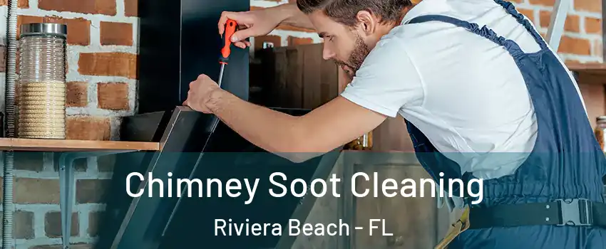  Chimney Soot Cleaning Riviera Beach - FL