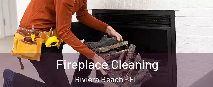  Fireplace Cleaning Riviera Beach - FL